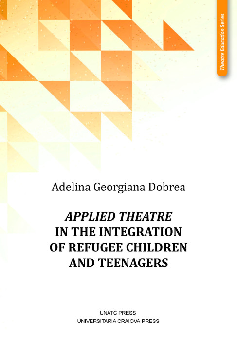 Applied Theatre in the Integration of Refugee Children and Teenagers