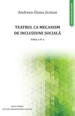 Teatrul ca mecanism de incluziune socială