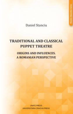 Traditional Theatre and Cult Puppet Theatre in Romania
