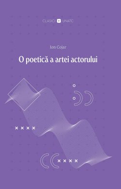 O poetică a artei actorului