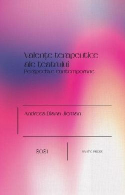 Valențe terapeutice ale teatrului